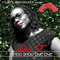 Lisa J - Shoo Shoo Bye Bye