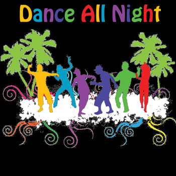 Various Artists - Dance All Night