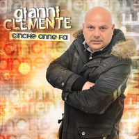 Gianni Clemente - Cinche Anne Fa'