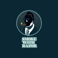 Razor / - Smoke With Razor
