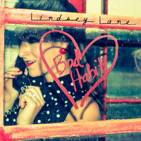 Lindsey Lane - Bad Habit