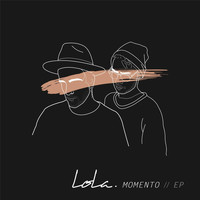 Lola - Momento - EP
