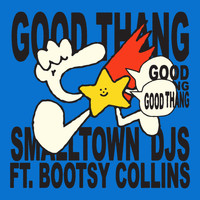 Smalltown DJs - Good Thang (Adam Doubleyou & Nick Bike Remix)