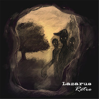 Lazarus - Retro (Explicit)