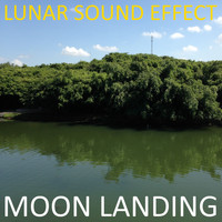 Lunar Sound Effect - Moon Landing
