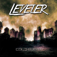 Leveler - Cold Sweat (Explicit)