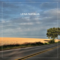 Lena Natalia - Almost Home