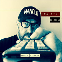 Manolo Mairena - Reality Show