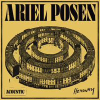 Ariel Posen - Headway (Acoustic)