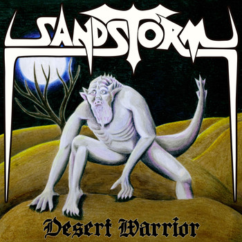 Sandstorm - Desert Warrior (Explicit)