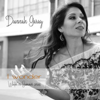 Dannah Garay - I Wonder