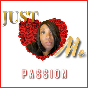 Passion - Just Love Me
