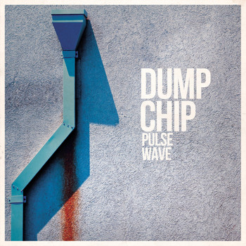 Dump Chip - Pulse Wave