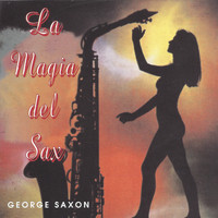 George Saxon - La Magia del Sax