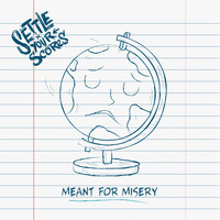 Settle Your Scores - Meant for Misery (Explicit)