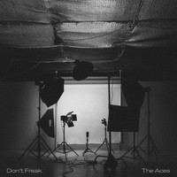 The Aces - Don't Freak