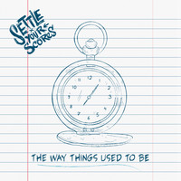 Settle Your Scores - The Way Things Used to Be (Explicit)