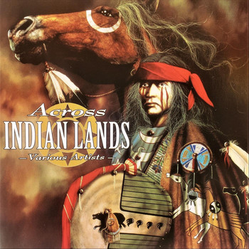 Various Artists - Across Indian Lands
