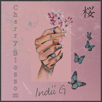 Indii G. - Cherry Blossom (Explicit)