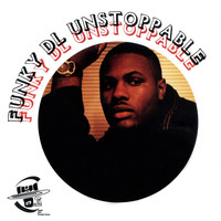 Funky DL - Unstoppable / Peoples Don't Stray (Remix) [12inch Ver.]