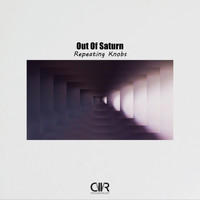 Out Of Saturn - Repeating Knobs