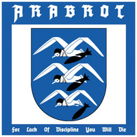 Årabrot - For Lack of Discipline You Will Die