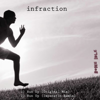 Infraction - Run Up