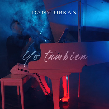 Dany Ubran - Yo También (Cumbia)