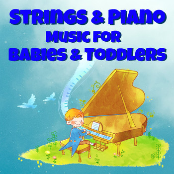 Royal Philharmonic Orchestra - Strings & Piano For Babies & Toddlers