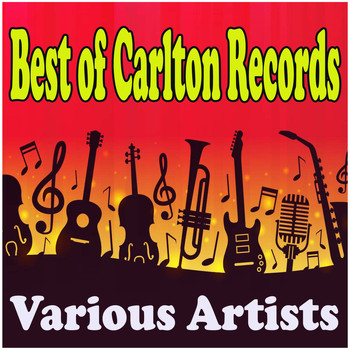 Various Artists - Best of Carlton Records