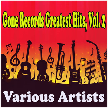 Various Artists - Gone Records Greatest Hits, Vol. 2