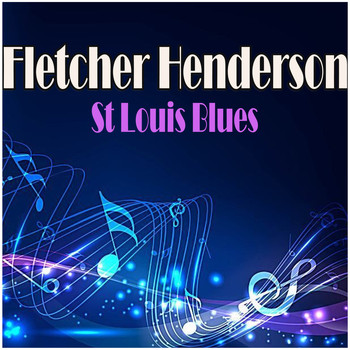 Fletcher Henderson - St Louis Blues