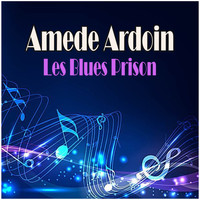 Amede Ardoin - Les Blues Prison