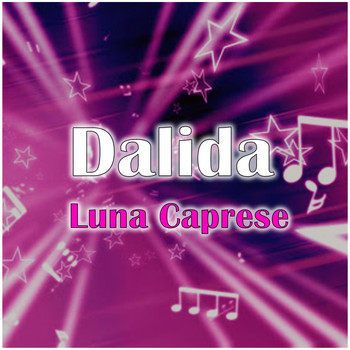 Dalida - Luna Caprese