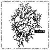 Lia Hide - Everyone Seems to Know Who I Am