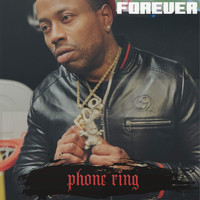 Forever - Phone Ring