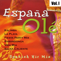 Tonino - España Olé: Spanish Hit Mix, Vol. I