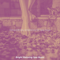 Bright Relaxing Spa Music - Extraordinary Ambiance for Spa Days