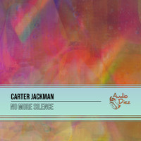 Carter Jackman - No More Silence