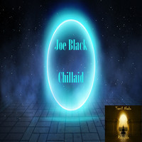 Joe Black - Chillaid