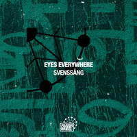 Eyes Everywhere - Svenssång