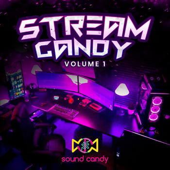 Sound Candy - Stream Candy, Vol. 1