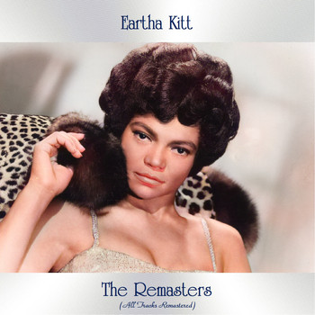Eartha Kitt - The Remasters (All Tracks Remastered)