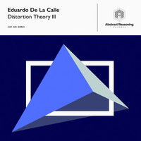 Eduardo De La Calle - Distortion Theory III