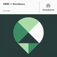 Orbe - Retrofuture EP