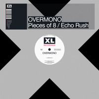 Overmono - Pieces of 8 / Echo Rush