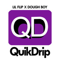 Lil Flip - QuikDrip (Explicit)