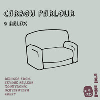 Carbon Parlour - & Relax