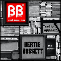 Bertie Bassett - Radio Appeal
