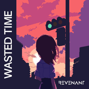Revenant - Wasted Time